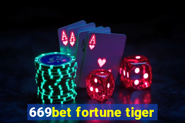 669bet fortune tiger